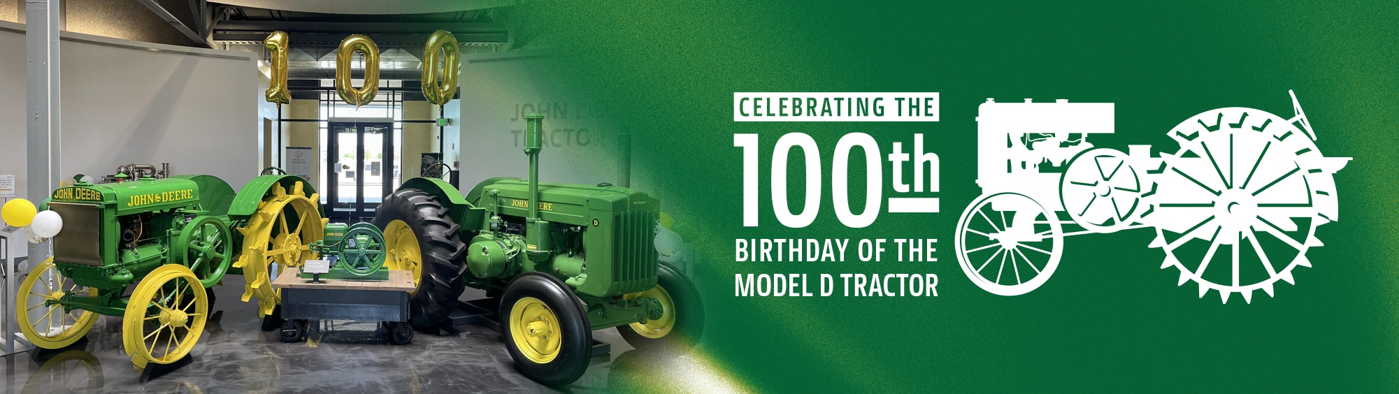 John Deere Model D Tractor 100th Birthday Banner