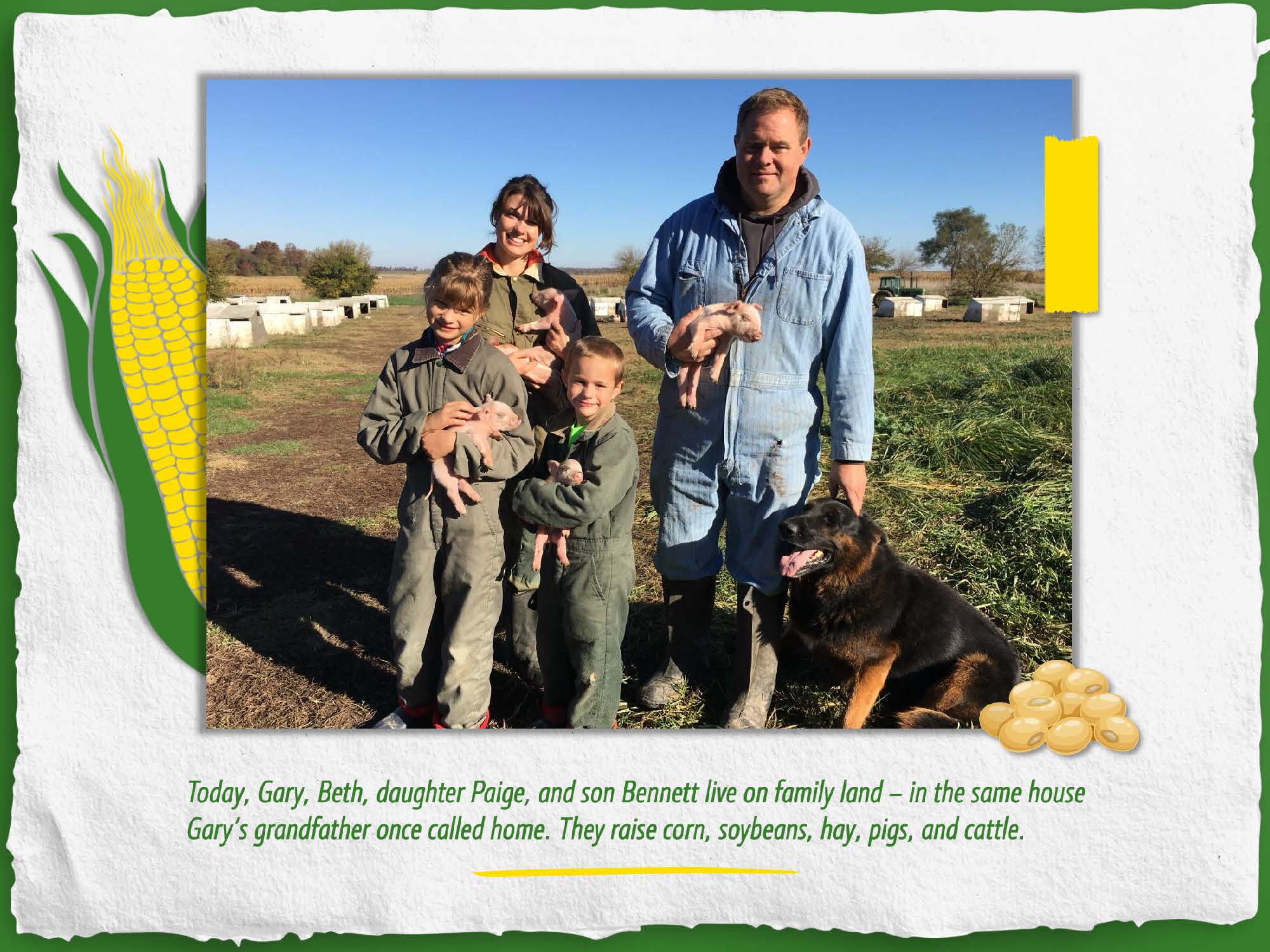 Gary, Beth, daughter Paige and son Bennet live on family land