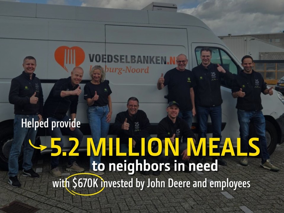 helped provide 5.2 million meals to neighbors in need, with $670k invested by John Deere and employees