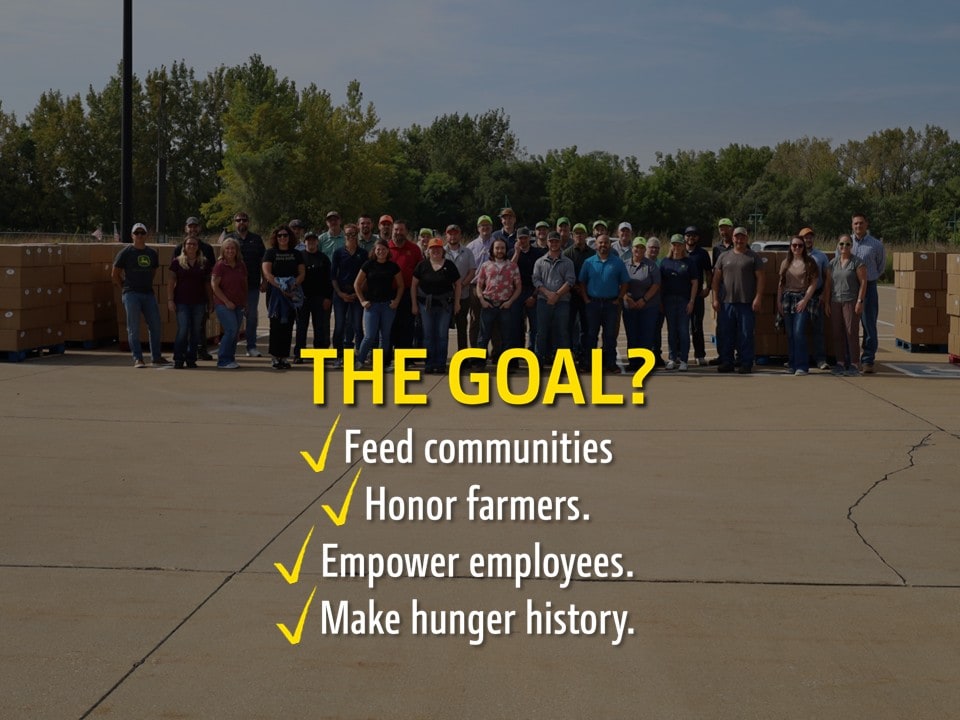 The goal: feed communities, honor farmers, empower employees, make hunger history